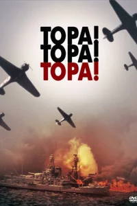 T0pa! T0pa! T0pa!